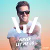Wiese - Never Let Me Go - Single